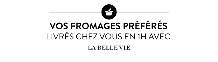 la-belle-vie-fromagerie-livraison-1h-paris