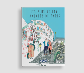 Les Plus Belles Balades de Paris
