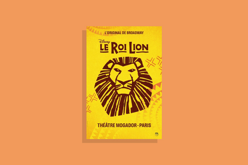 le rois lion théâtre Mogador Paris