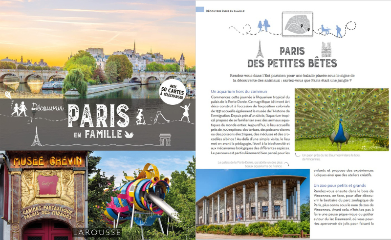 Découvrir Paris en famille, par Clémentine Santerre. Crédit : Editions Larousse