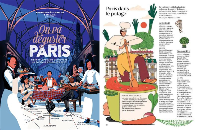 “On va déguster Paris, L'encyclopéguide qui dévore la capitale à pleines dents”, par François-Régis Gaudry. Crédit : Editions Marabout